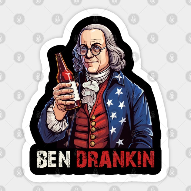 Funny 4th of July Ben Drankin Patriotic Sticker by Rosemat